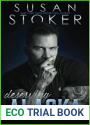 Deserving Alaska (The Refuge, #1)