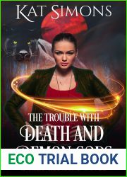The Trouble with Death and Demon Gods: A Cary Redmond Novel