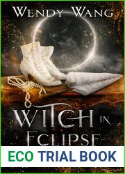 Witch in Eclipse: Midlife Spirit Guides Paranormal Women|s Fiction