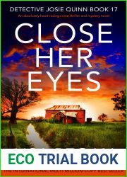 Close Her Eyes (Detective Josie Quinn #17)
