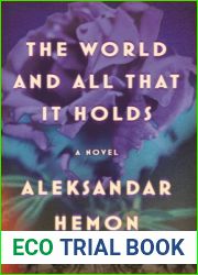 The World and All That It Holds