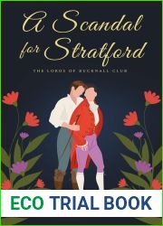 A Scandal for Stratford (The Lords of Bucknall Club, #6)