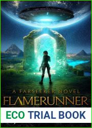 Flamerunner: An Epic Fantasy Sci-Fi Adventure (Farseeker)