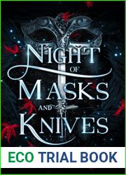 Night of Masks and Knives (The Broken Kingdoms, #4)