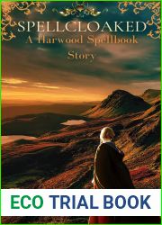 Spellcloaked: A Harwood Spellbook Story (The Harwood Spellbook, #2.75)