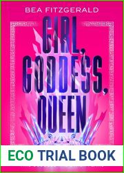 Girl, Goddess, Queen