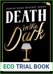 Death in the Dark (Dublin Drag Mysteries #2)
