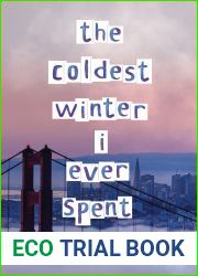 The Coldest Winter I Ever Spent