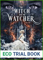 The Witch and the Watcher (The Witch in the Envelope, #2)