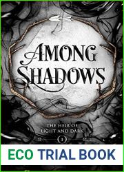 Among Shadows (The Heir of Light and Dark #1)