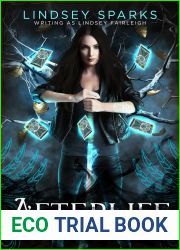 Afterlife (Kat Dubois Chronicles #6)