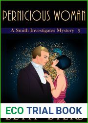 Pernicious Woman: A Smith Investigates Mystery
