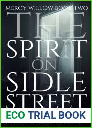 The Spirit on Sidle Street (Mercy Willow Book 2)