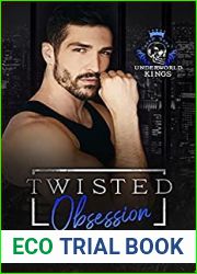 Twisted Obsession (Underworld Kings)