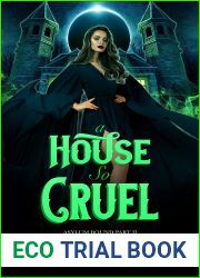 A House So Cruel (Asylum Bound, #2)