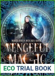 Vengeful Magic (White Haven Witches, #8)