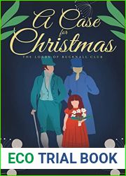 A Case for Christmas (The Lords of Bucknall Club, #2)