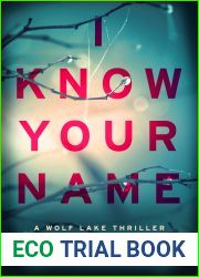 I Know Your Name (Wolf Lake #5)