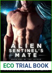 Alien Sentinel|s Mate (Warriors of the Lathar, #13)