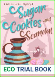 Sugar Cookies and Scandal (A Belle Harbor Cozy Mystery, #4)