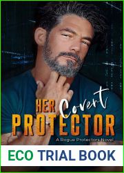 Her Covert Protector (Rogue Protectors, #4)