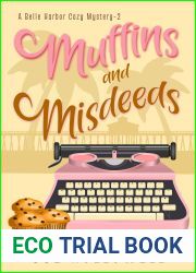 Muffins and Misdeeds (A Belle Harbor Cozy Mystery, #2)