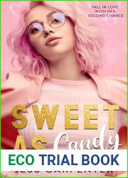 Sweet as Candy (West University Book 2)