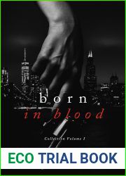 Born in Blood Collection Volume 1
