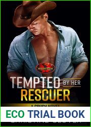 Tempted By Her Rescuer (Brotherhood Protectors World)