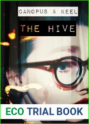 The Hive (Canopus and Keel: The Limbo Prophecy #1)