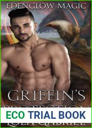 Griffin|s Protection (Edenglow Magic Book 4)