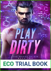Play Dirty (Wages of Sin, #2)