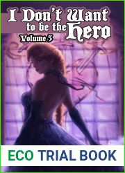 I Don|t Want to Be the Hero Vol. 5
