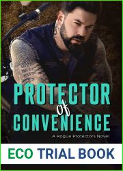 Protector Of Convenience (Rogue Protectors, #2)