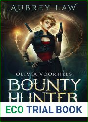 Olivia Voorhees: Bounty Hunter (Black Annis Origins, #3)