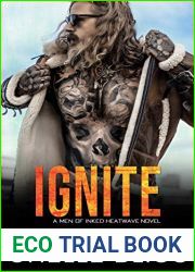 Ignite (Men of Inked: Heatwave #5)