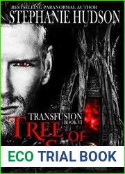 Tree of Souls (Transfusion Saga, #6)
