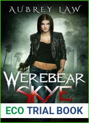 Werebear Skye (Black Annis Origins, #1)