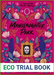 Manslaughter Park (Jane Austen Murder Mystery, #3)