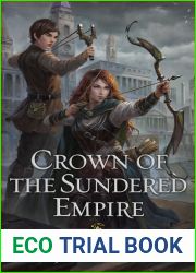 Crown of the Sundered Empire (Jie|s Lost Years)