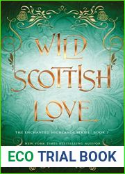 Wild Scottish Love (The Enchanted Highlands #2)
