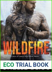 Wildfire (Men of Inked: Heatwave, #3)
