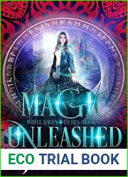 Magic Unleashed (White Haven Witches, #3)