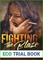 Fighting the Blaze (Fire and Fury, #4)