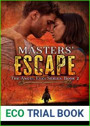 Masters| Escape (Angel Eyes #2)