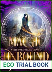 Magic Unbound (White Haven Witches, #2)