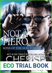 Not a Hero (Sons of the Survivalist, #1)