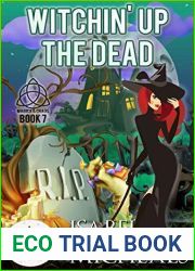 Witchin| Up the Dead (Magic and Mayhem Universe Magick and Chaos Book 7)