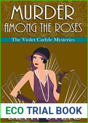 Murder Among the Roses (The Violet Carlyle Mysteries, #5)