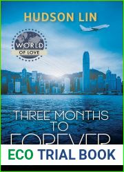 Three Months to Forever